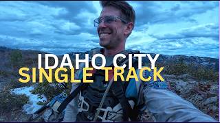 Epic Idaho City Solo Ride- Single Track