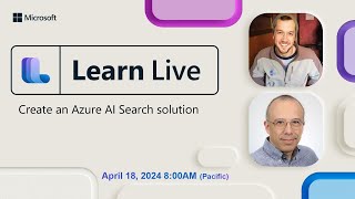 Learn Live: Create an Azure AI Search solution