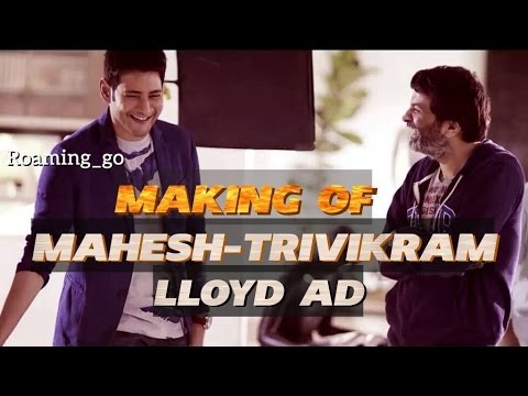 Trivikram directing LLOYD AD ft Mahesh babu!. | Roaming_go