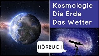 Astronomie Kosmologie Allgemeinwissen || Doku Hörbuch komplett