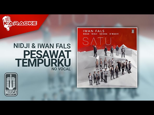 Iwan Fals & NIDJI - Pesawat Tempurku (Official Karaoke Video) | No Vocal class=