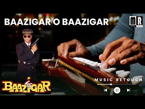 Baazigar O Baazigar - Banjo Cover | Kumar Sanu 90s Golde Hits | Instrumental By Music Retouch