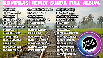 Kompilasi Remix "POP SUNDA" Full Album