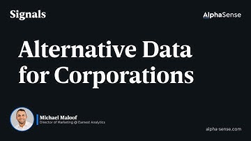 Alternative Data for Corporations | Signals by AlphaSense Podcast