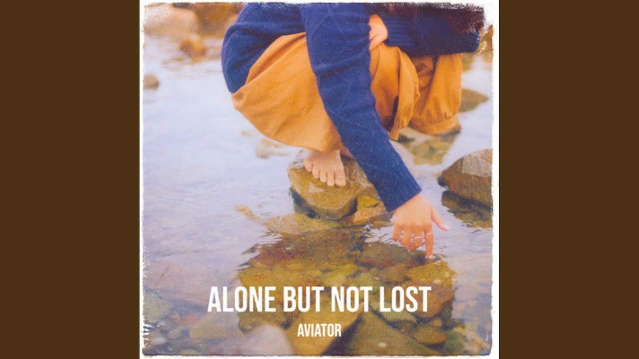 Alone but Not Lost (Radio Edit)
