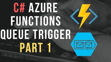 C# Azure Functions Tutorial - Queue Trigger | Part 1