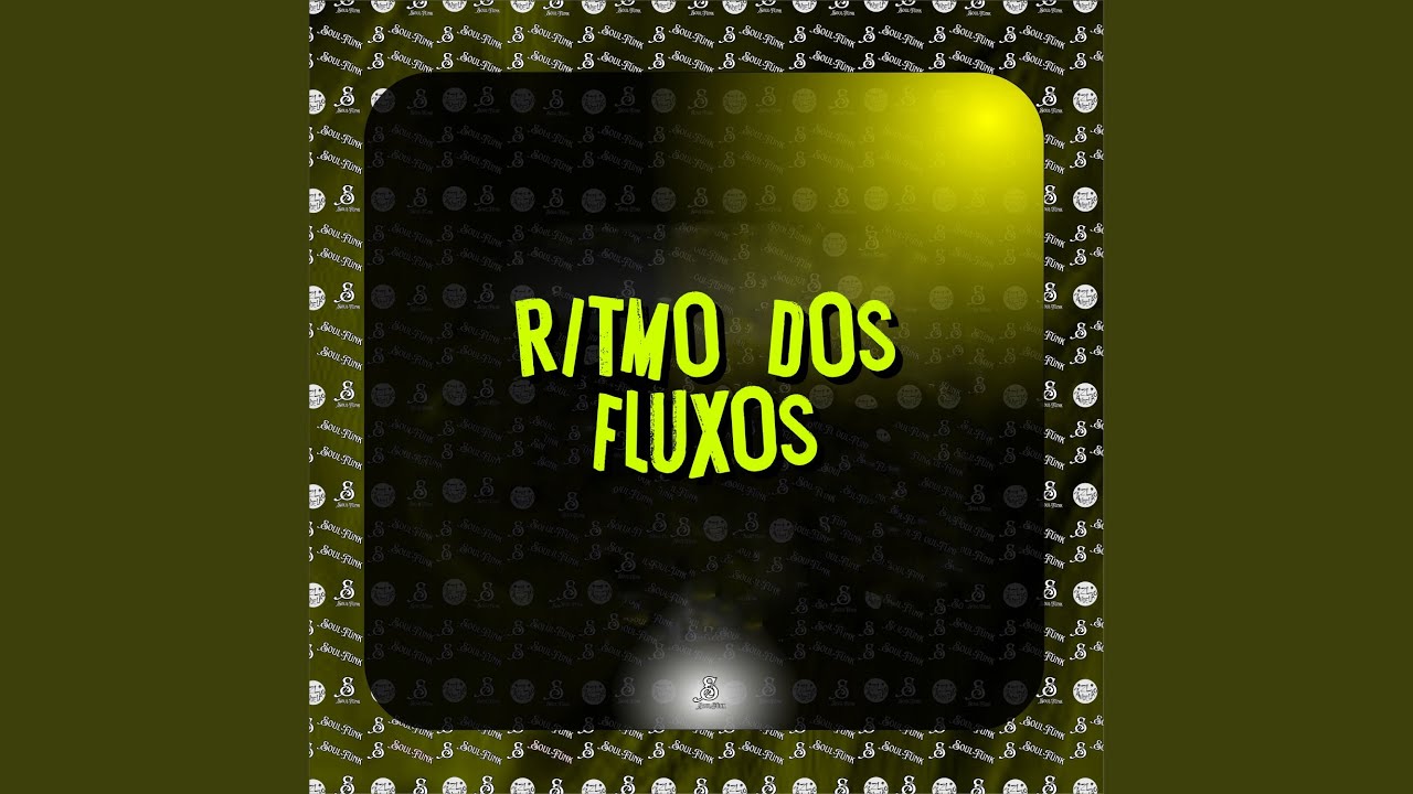 Παρακολούθηση Ritmo dos Fluxos στο YouTube Παρακολούθηση Ritmo dos Fluxos στο YouTube