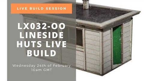 Wednesday Live Build! LX032-OO LNER Pre-Cast Concrete Lineside Huts