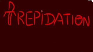 Trepidation:-Development progress report 2 (2nd devlog)