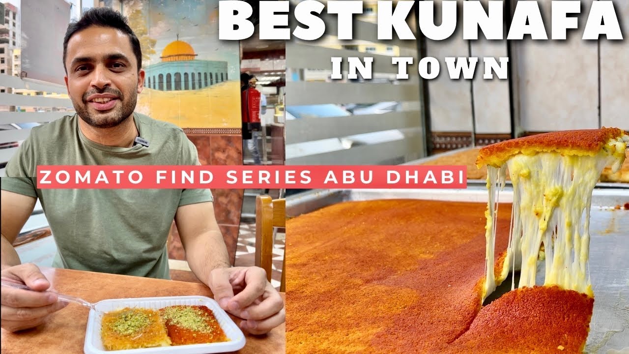 Best Kunafa in Abu Dhabi | Al Aqsa Sweets افضل كنافة في ابو ظبي
