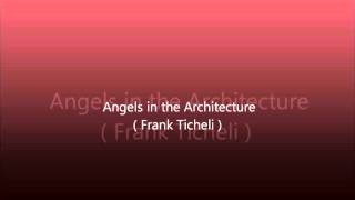 Angels in the Architecture by Frank Ticheli