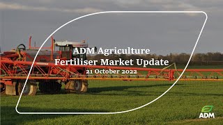 Fertiliser Update - 21 October 2022
