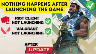 Valorant- Riot client not opening after launch