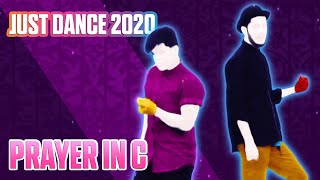 Just Dance 2020 | Prayer In C By Lilly Wood & The Prick and Robin Schulz | Fanmade by JAMAA