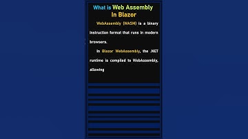 What is WebAssembly in Blazor? | Blazor WASM for Beginners