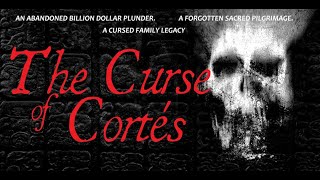 The Curse of Cortés