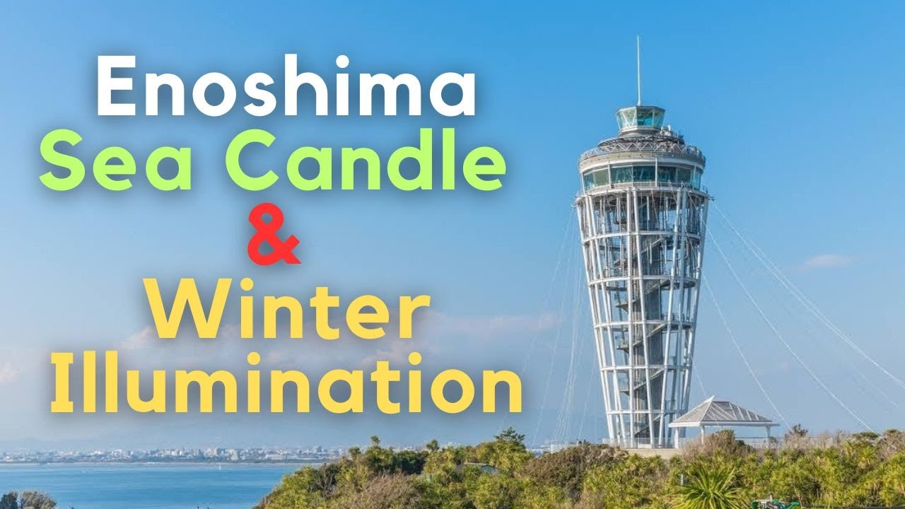 Enoshima Sea Candle & Winter Illumination | Part - 4 - YouTube
