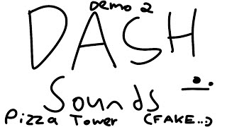 DEMO 2 DASH SOUNDS TEST - of course it's fake (check description)