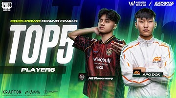 Top 5 players - Grand Finals | 2025 PMWC