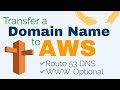 How to Transfer a Domain to AWS