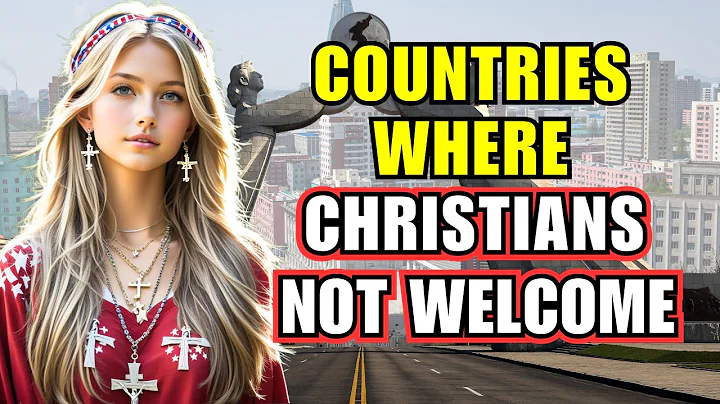 15 Countries Where Christians Are Not Welcome in 2025
