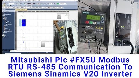 Mitsubishi Plc #FX5U Modbus RTU RS-485 Communication To Siemens Sinamics V20 Inverter