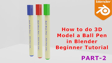 How to do 3D Model a Ball Pen UV Unwrapping, Textures in Blender Beginner Tutorial - Part 2