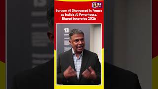 Sarvam AI Showcased in France as India’s AI Powerhouse, Bharat Innovates 2026