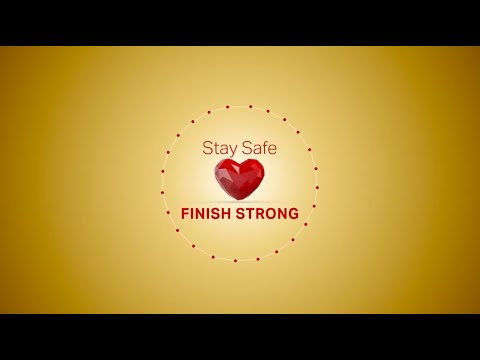 Stay Safe. Finish