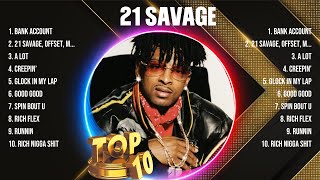 21 Savage Top Of The Music Hits 2024 - Most Popular Hits Playlist