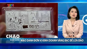 Cảnh báo lừa mua bạc tích trữ trên mạng xã hội | VTV24