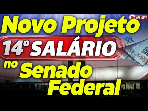 NOVO 14 salario 2024 no SENADO FEDERAL! APOSENTADOS e PENSIONISTAS vão RECEBER? VEJA AGORA