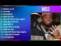 MO3 2024 MIX Greatest Hits - Broken Love, Outside, Everybody, Slide On Em