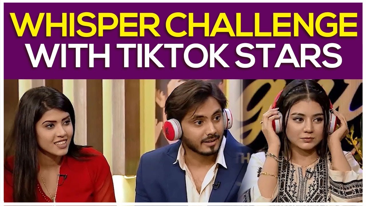 TikTokers Playing Whisper Challenge | Areeka Haq | Aiman Zaman | Mujtaba Lakhani | BOL Nights