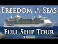 FREEDOM OF THE SEAS' ULTIMATE HD VIDEO TOUR. Full ship review. Enjoy :-) FREEDOM OF THE SEAS' ULTIMATE HD VIDEO TOUR. Full ship review. Enjoy :-)
