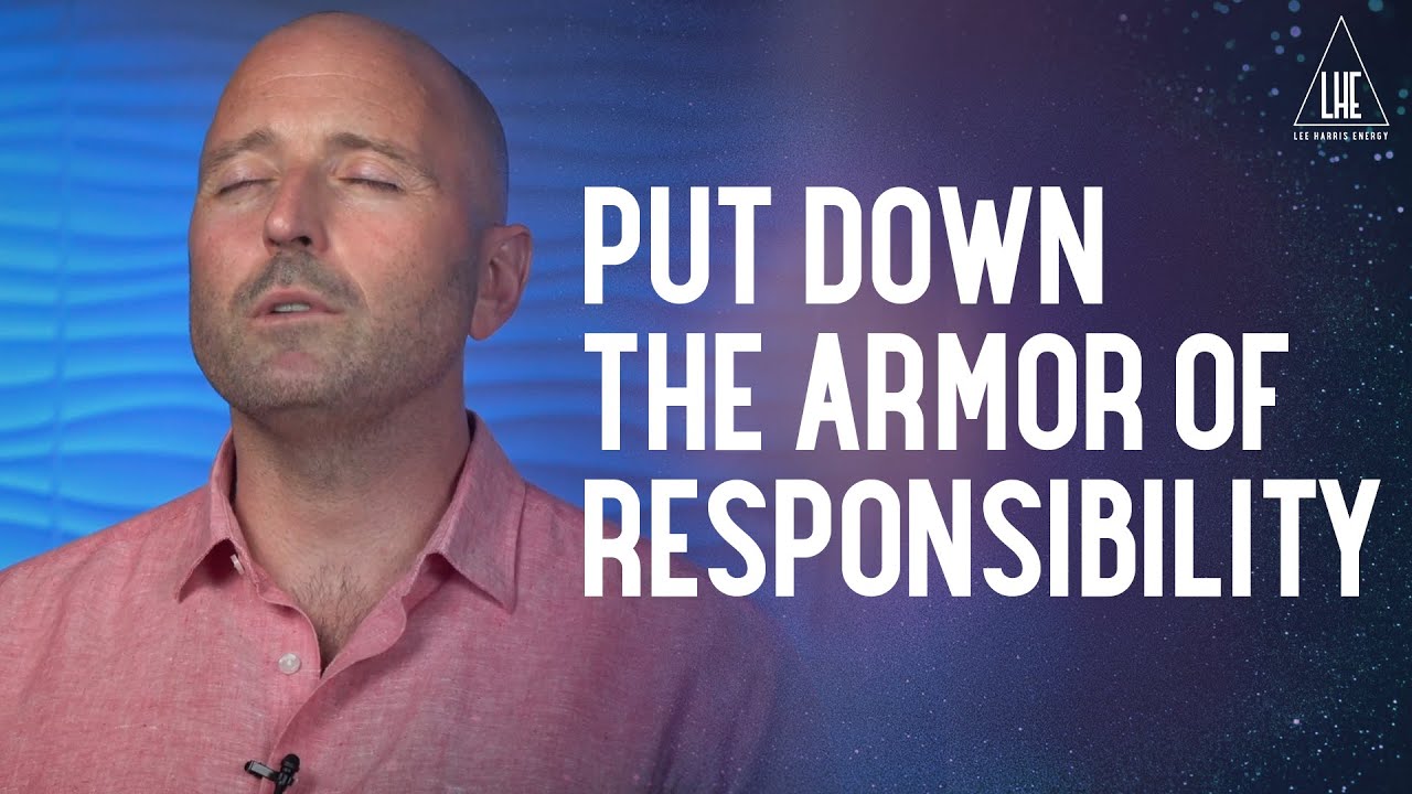 Put Down the Armor of Responsibility ✨ - YouTube