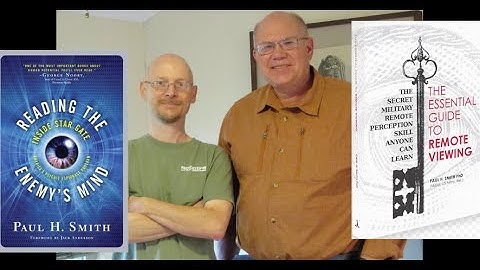 Chatting with Remote Viewer Paul H. Smith Pt 2 Paul talks about the Future of Remote Viewing