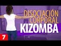 Cómo DISOCIAR la CADERA y el TORSO | Aprender a Bailar Kizomba – Kizomba para Principiantes #7