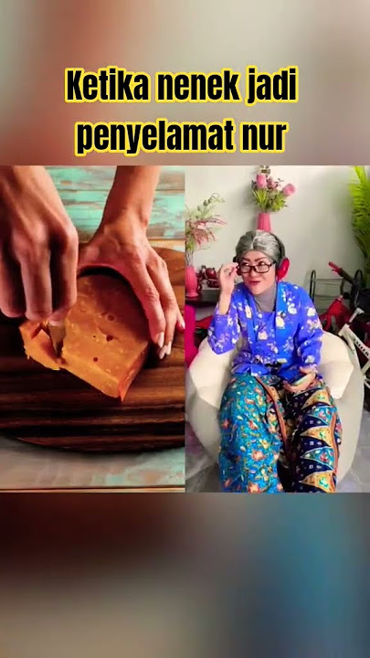 nene penyelamat nur #videoviral #nur #nurrayni25