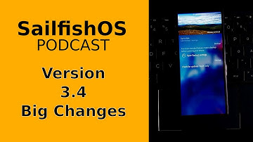 SailfishOS 3.4 - Big changes