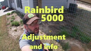 Rainbird 5000 Adjustment