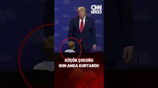 Küçük Çocuğu Son Anda Kurtardı Trump Sahnedeki Çocuk Düşmesin Diye Koştu
