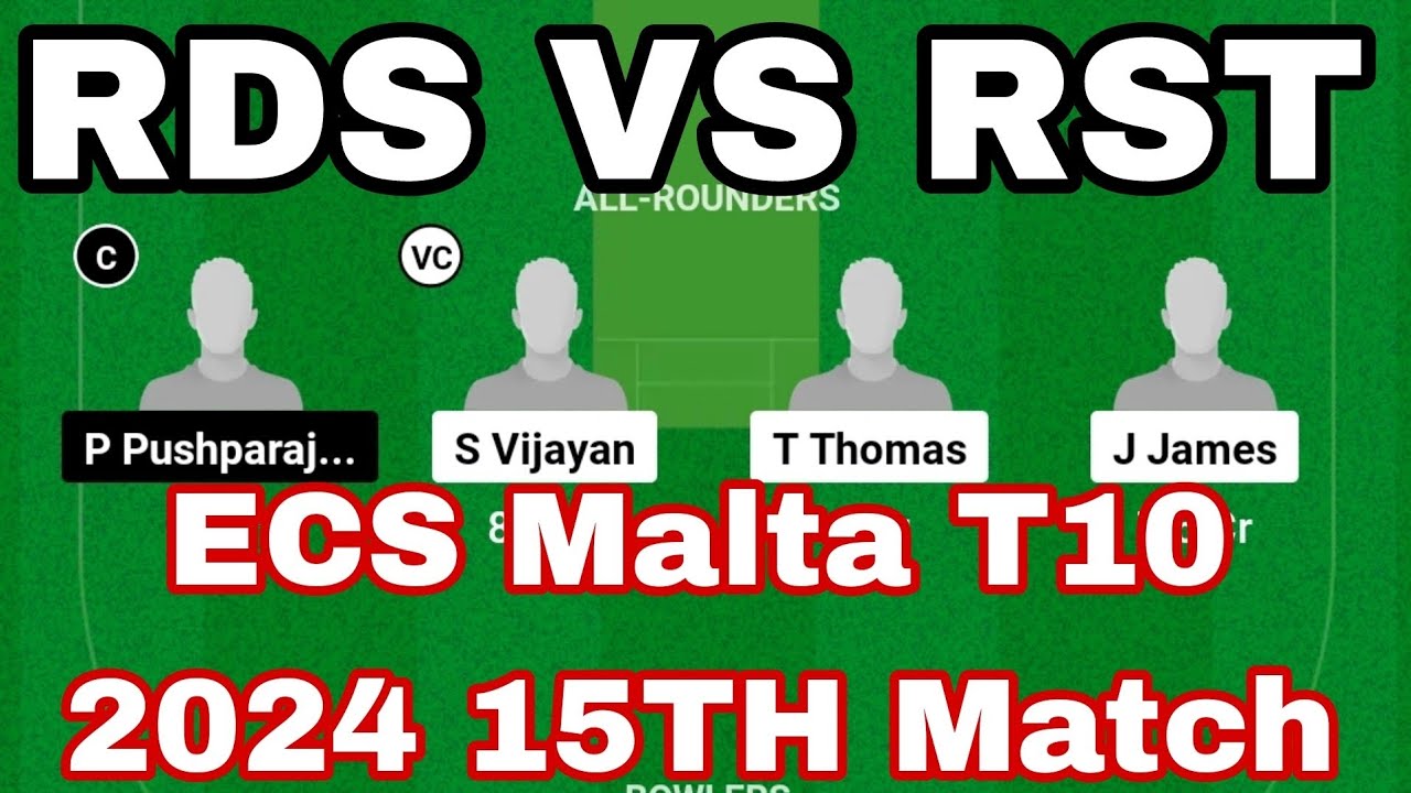 RDS vs RST DREAM11 || RDS vs RST Dream11 Prediction || RDS vs RST 15TH ...