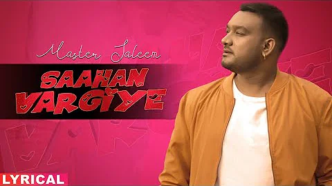 Saahan Vargiye (Lyrical Video) : Master Saleem | New Punjabi Songs 2020 | @FinetouchMusic