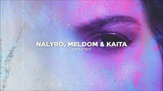 NALYRO, Meldom & Kaita - Memory  Resimi