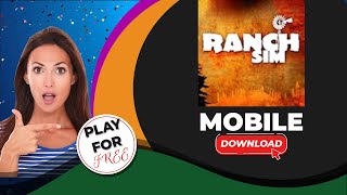 Ranch Simulator Mobile Download ! How To Install Ranch Simulator On Android & iOS