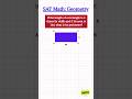 SAT Math Geometry Drill🥷🏻#maths #shorts #shortsvideo #short #satmath #geometry