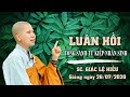 Luân hồi - Vòng sanh tử kiếp nhân sinh -  SC. Giác Lệ Hiếu