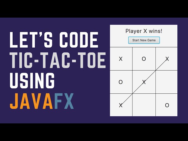 How to make Tic Tac Toe game using JavaFX