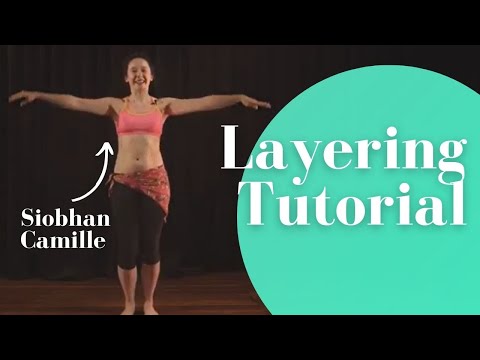 Bellydance layering tutorial
